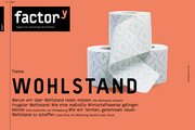 Cover FactorY-Magazin "Wohlstand"