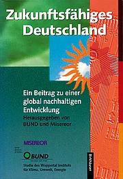 Zukunftsfähiges Deutschland Zukunftsfähiges Deutschland