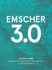Emscher 3.0 Emscher 3.0