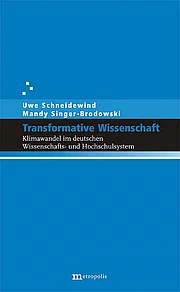 Transformative Wissenschaft Transformative Wissenschaft